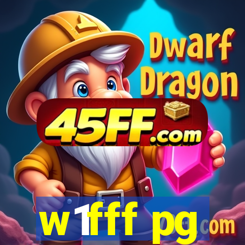 w1fff pg